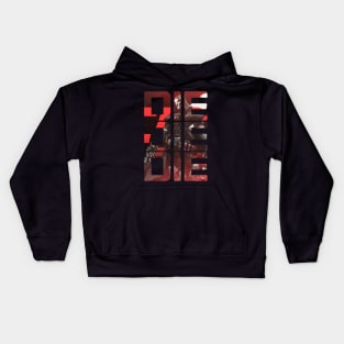 DIE DIE DIE Kids Hoodie